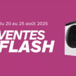 Ventes Flash Boulanger 20-25 août 2025